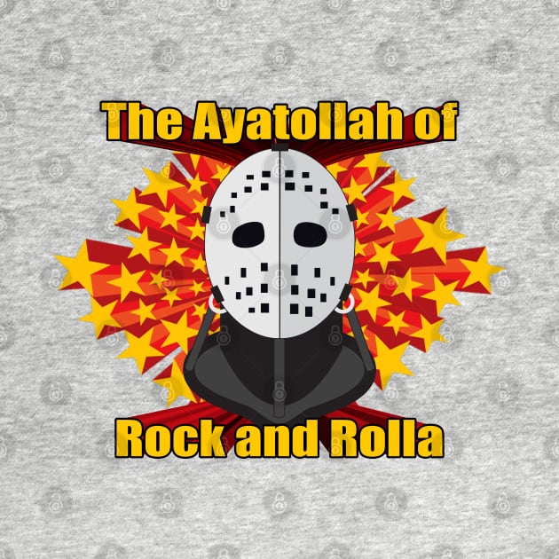 Ayatollah of Rock and Rolla by HellraiserDesigns